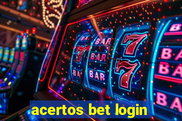 acertos bet login